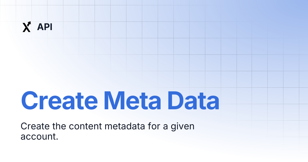 Create Meta Data | API